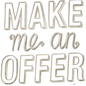 Please, make an offer!